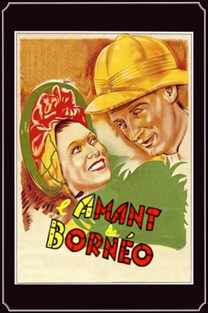 L'amant de Bornéo's poster