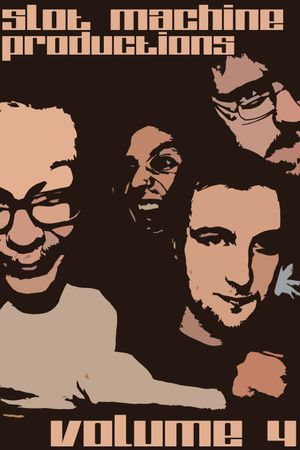 Slot Machine Productions: Volume 4's poster