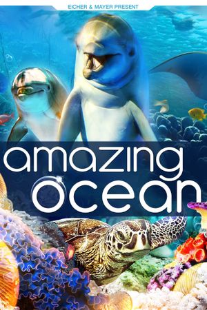 Amazing Ocean 3D's poster