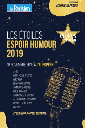 Les Etoiles Espoir Humour Du Parisien 2019's poster