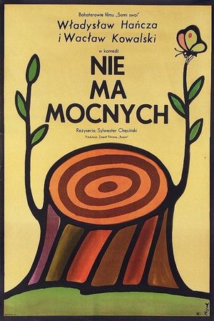 Nie ma mocnych's poster