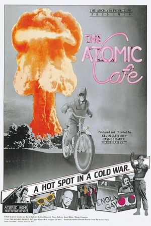 The Atomic Cafe's poster