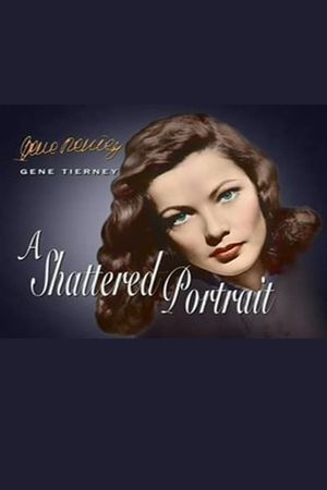 Gene Tierney: A Shattered Portrait's poster