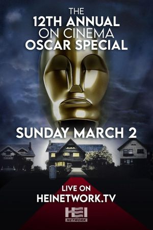 The 12th Annual On Cinema Oscar Special's poster