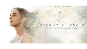El Eterno Silencio's poster