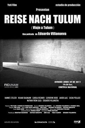 Reise nach Tulum's poster