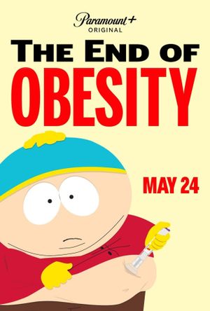 South Park: The End Of Obesity's poster