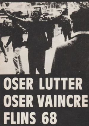 Oser lutter, oser vaincre's poster