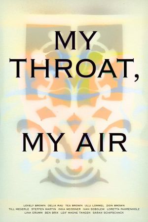 My Throat, My Air's poster