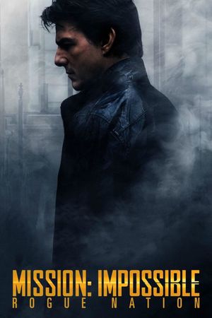Mission: Impossible - Rogue Nation's poster