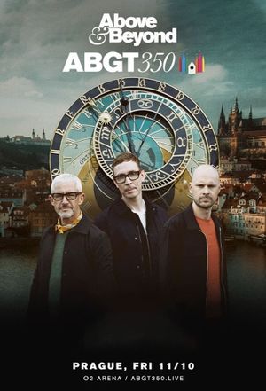 Above & Beyond #ABGT350's poster