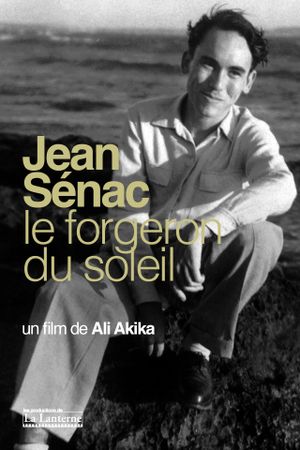 Jean Senac, le forgeron du soleil's poster