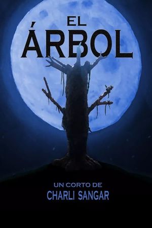 El Árbol's poster