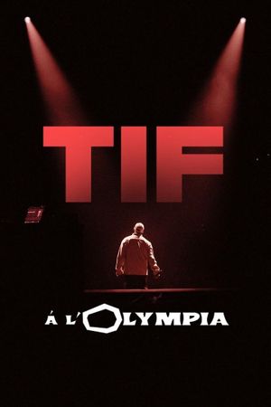 TIF à l'Olympia's poster