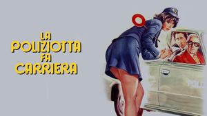 La poliziotta fa carriera's poster