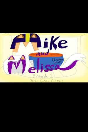 Mike and Melissa's poster