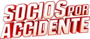Socios por accidente's poster