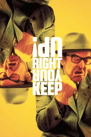 Keep Your Right Up's poster