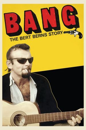 Bang! The Bert Berns Story's poster