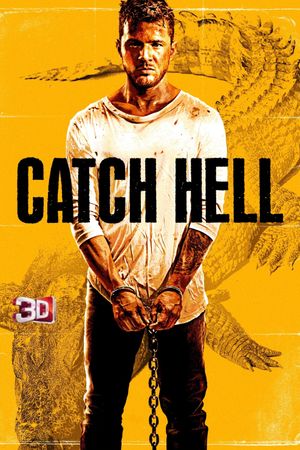 Catch Hell's poster