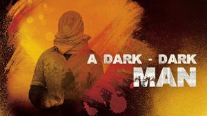A Dark, Dark Man's poster