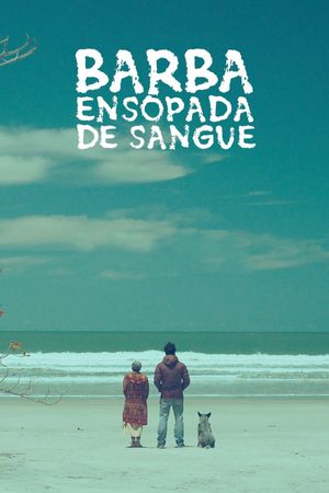 Barba Ensopada de Sangue's poster