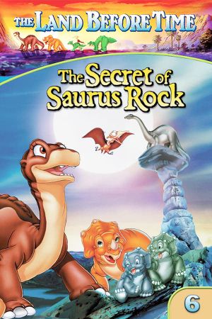 The Land Before Time VI: The Secret of Saurus Rock's poster