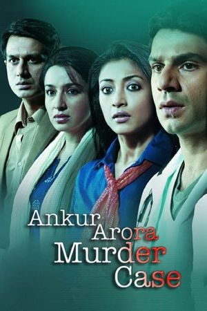 Ankur Arora Murder Case's poster