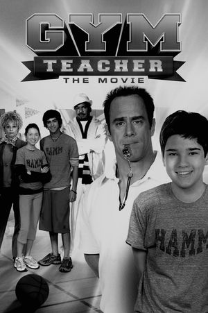 Gym Teacher: The Movie's poster