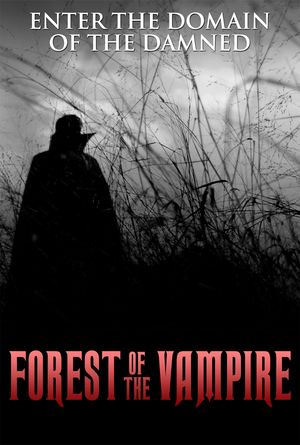 Forest of the Vampire's poster