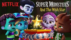 Super Monsters and the Wish Star's poster