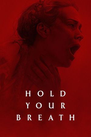 Hold Your Breath's poster