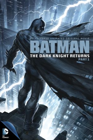 Batman: The Dark Knight Returns, Part 1's poster