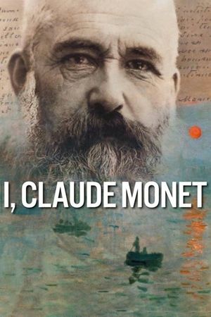 Exhibition on Screen: I, Claude Monet's poster