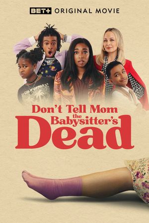 Don't Tell Mom the Babysitter's Dead's poster