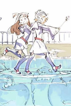 How the Magic Was Created: Little Witch Academia Work Log's poster