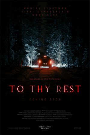 To Thy Rest's poster