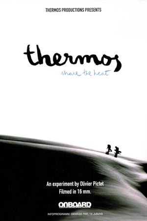 Thermos - Share the Heat's poster