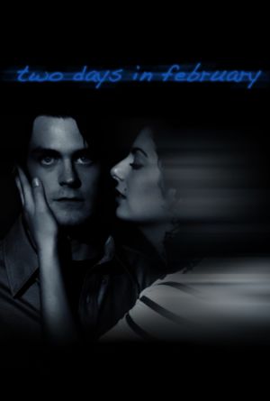 Two Days in February's poster image