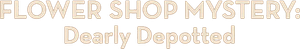 Flower Shop Mystery: Dearly Depotted's poster