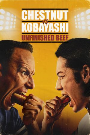 Chestnut vs. Kobayashi: Unfinished Beef's poster