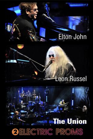 Elton John & Leon Russell: BBC Electric Proms 2010's poster