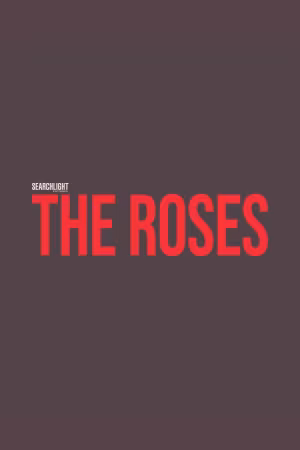 The Roses's poster