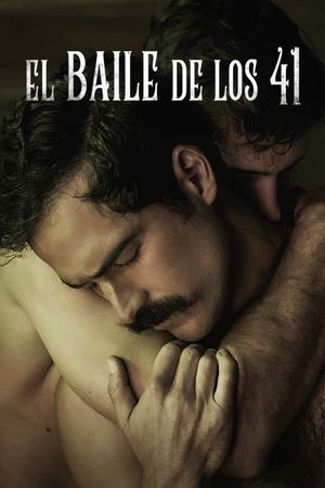 Dance of the 41's poster