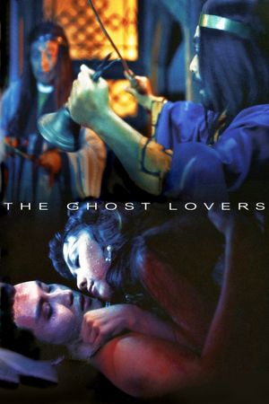 The Ghost Lovers's poster
