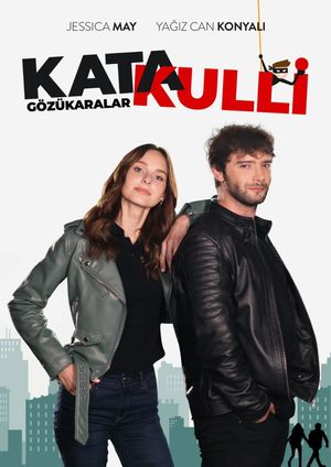 Katakulli 2: Gözükaralar's poster