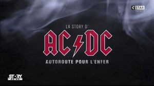 La story d'AC/DC : Autoroute pour l'enfer's poster