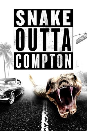Snake Outta Compton's poster