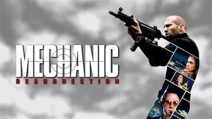 Mechanic: Resurrection's poster