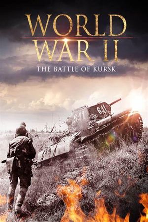 World War II: The Battle of Kursk's poster